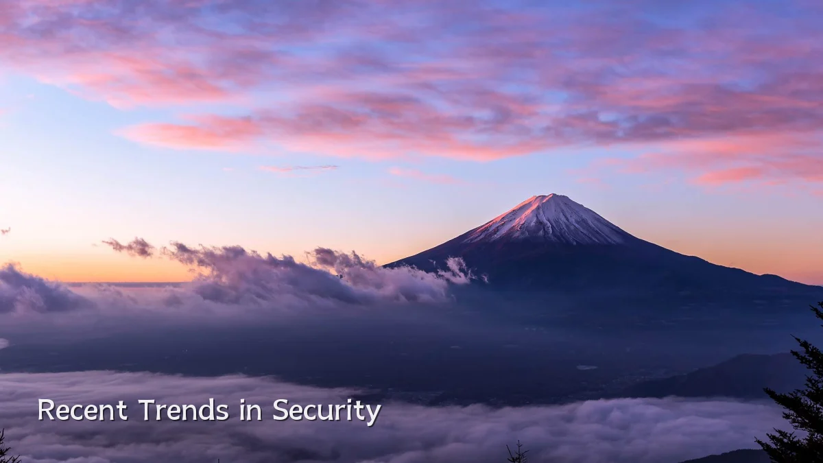 Recent Trends in Security